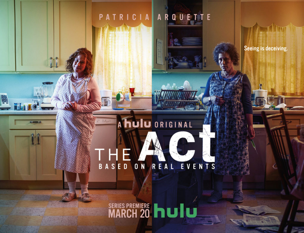 Hulu Mini Series The Act Brings To Screen A Story Of An Abusive Parent