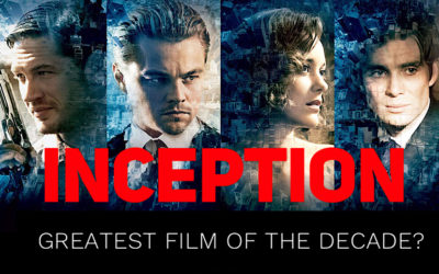 Christopher Nolan’s ‘Inception’: The Decade’s Greatest Film Excels