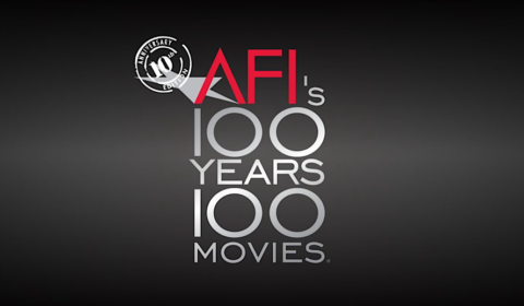 Examining the 10 Best American Films From the AFI’s “100 Years...100 ...