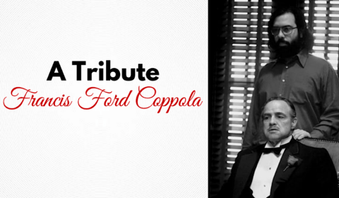 A Tribute To Francis Ford Coppola: One Of Cinema’s Unforgettable ...