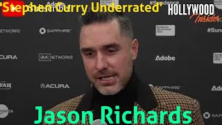 Jason Richards – ‘Stephen Curry Underrated’ | Red Carpet Revelations