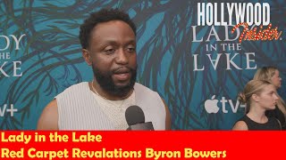 Byron Bowers Spills Secrets on ‘Lady in the Lake’ at Premiere