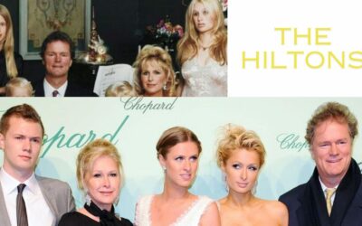 Looking at the History of the Hilton Family and the Descendants: Paris Hilton, Kathy Hilton, and More