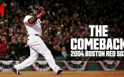 ‘The Comeback: 2004 Boston Red Sox’: The 2004 Red Sox’s Epic Journey to Glory