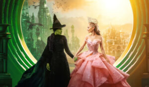 The Hollywood Insider Wicked Review Ariana Grande and Cynthia Erivo